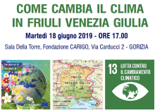 titolo e immagini dalla locandina dell'evento “Come cambia il clima in FVG” del 18 giugno 2019 a Gorizia